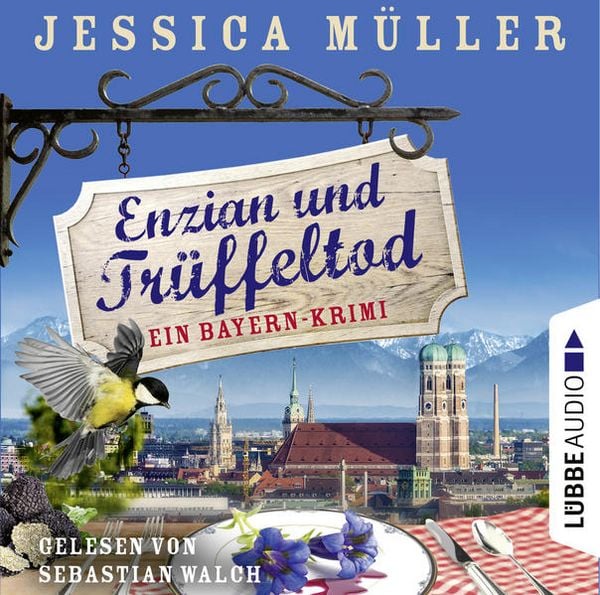 Enzian und Trüffeltod - Ein Bayern-Krimi - Hauptkommissar Hirschberg