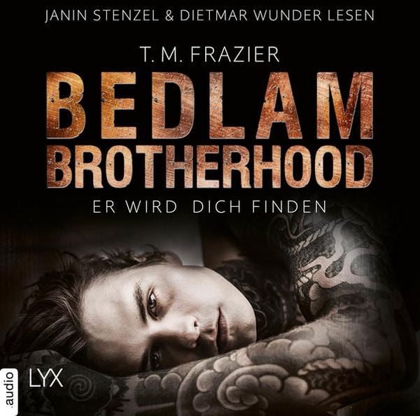 Er wird dich finden - Bedlam Brotherhood