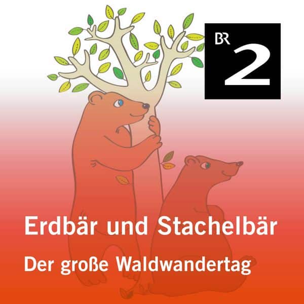 Erdbär und Stachelbär: Der große Waldwandertag