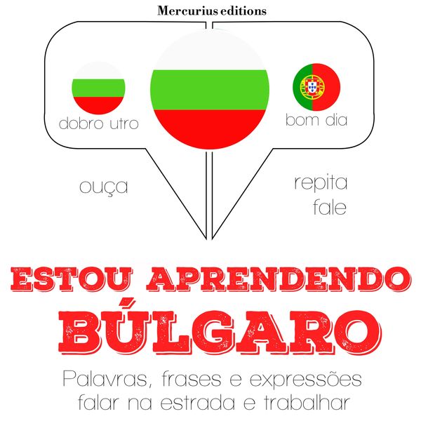 Estou aprendendo búlgaro