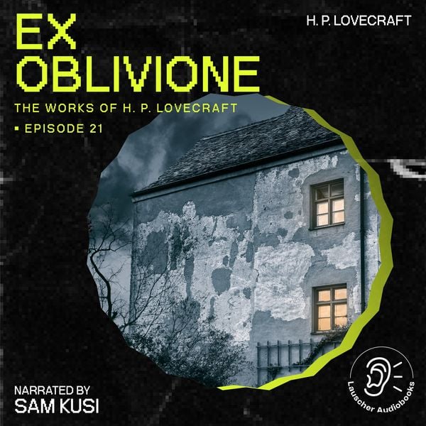 Ex Oblivione (The Work of H. P. Lovecraft