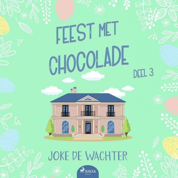Feest met chocolade - deel 3