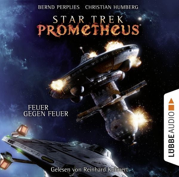 Feuer gegen Feuer - Star Trek Prometheus