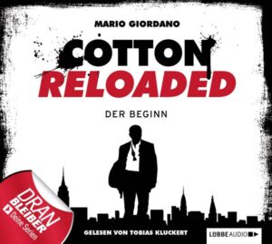Folge 1: Cotton Reloaded - Der Beginn