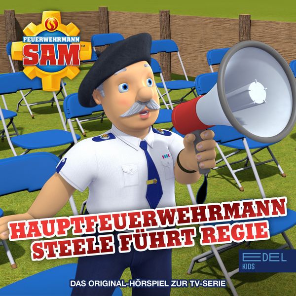 Folge 141: Hauptfeuerwehrmann Steele führt Regie (Das Original-Hörspiel zur TV-Serie)