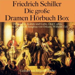 Friedrich Schiller: Die große Dramen Hörbuch Box