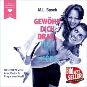 Gewöhn dich dran