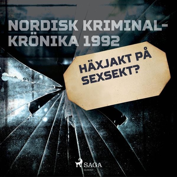Häxjakt på sexsekt?