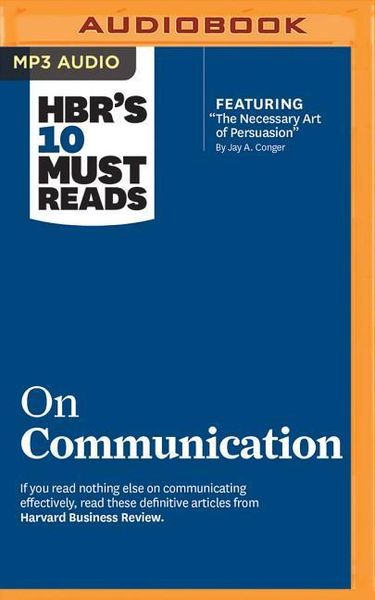 Hbrs 10 Must Reads On Commun M