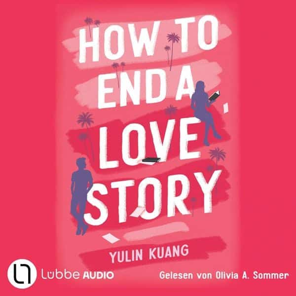 How To End A Love Story