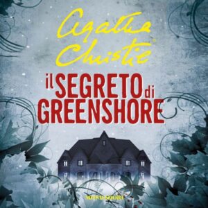 Il segreto di Greenshore