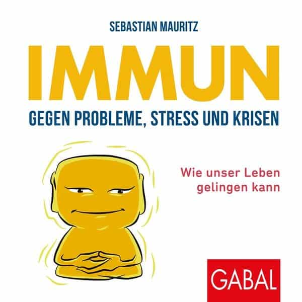 Immun gegen Probleme