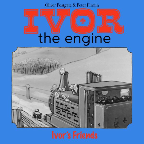 Ivor the Engine - Original Black & White Stories (1959–1962)
