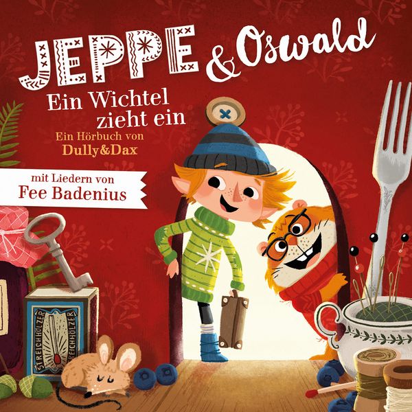 Jeppe & Oswald - Ein Wichtel zieht ein