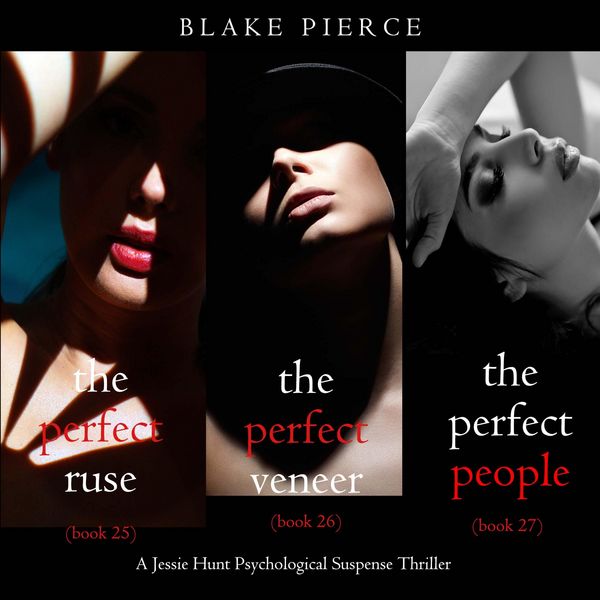 Jessie Hunt Psychological Suspense Bundle: The Perfect Ruse (#25)