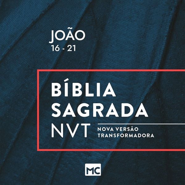 João 16 - 21