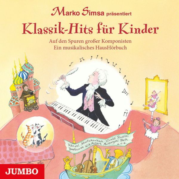 Klassik-Hits Für Kinder (Auf Den Spuren Grosser Ko
