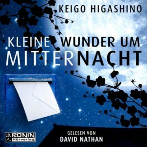 Kleine Wunder um Mitternacht