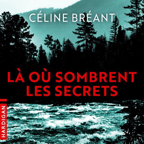 Là où sombrent les secrets