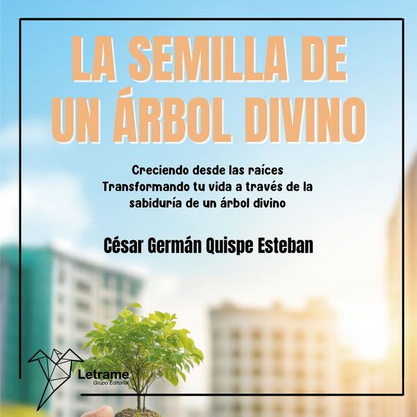 La semilla de un árbol divino
