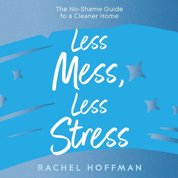 Less Mess