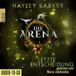 Letzte Entscheidung - Die Arena