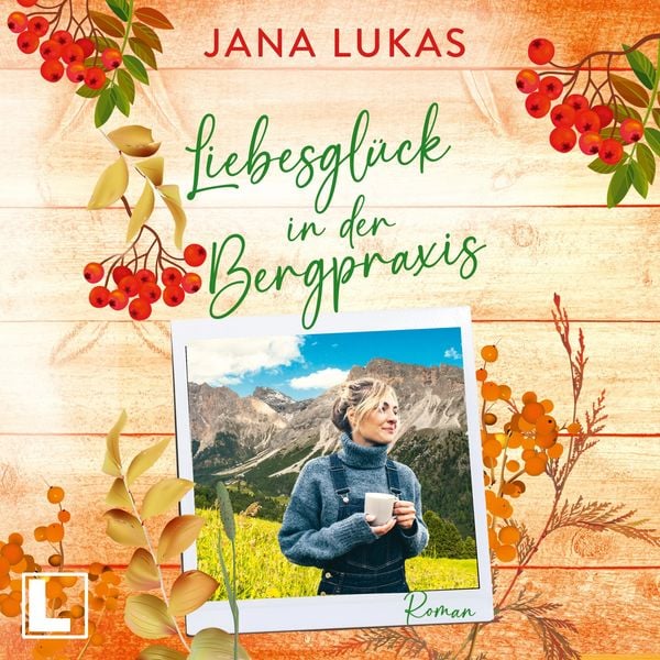 Liebesglück in der Bergpraxis