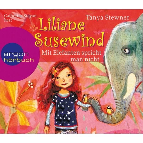 Liliane Susewind – Mit Elefanten spricht man nicht! (gekürzt)
