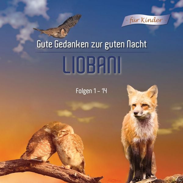 Liobani - Gute Gedanken für eine gute Nacht