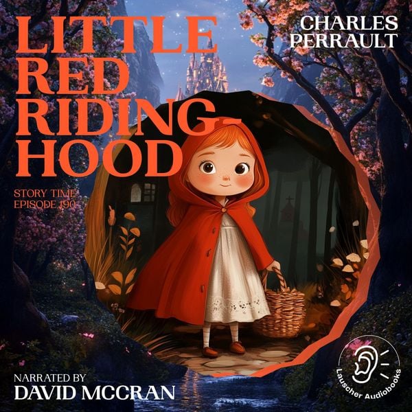 Little Red Riding-Hood (Story Time