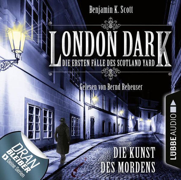 London Dark - Die ersten Fälle des Scotland Yard