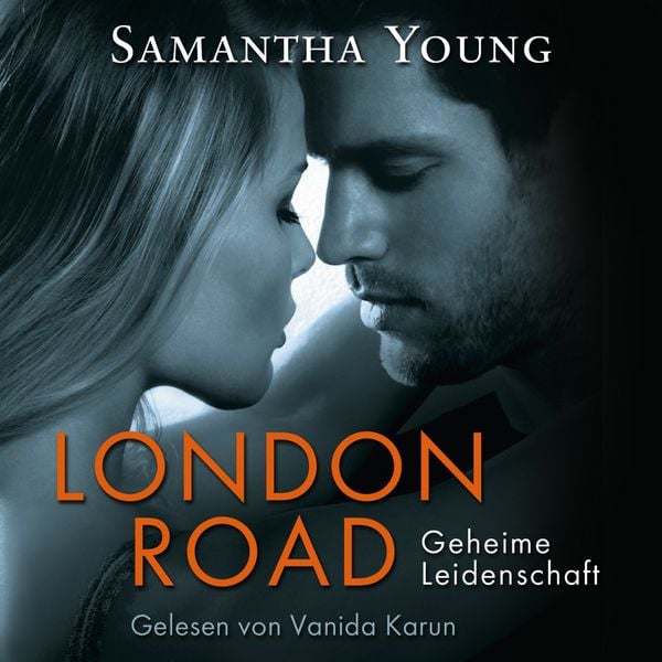 London Road - Geheime Leidenschaft (Edinburgh Love Stories 2)