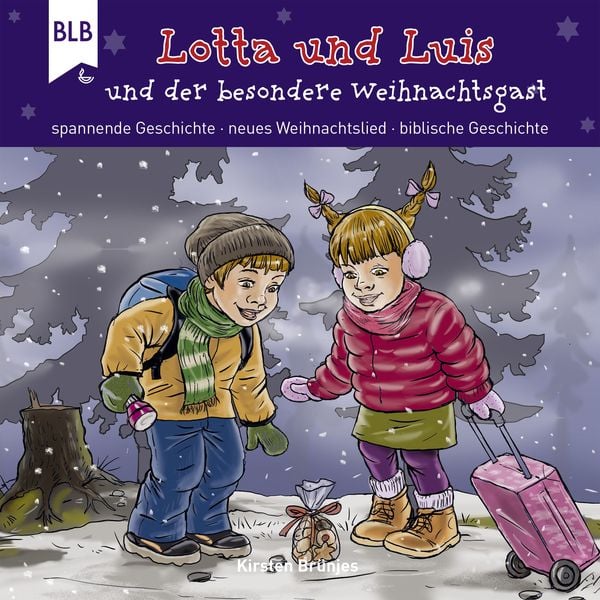 Lotta und Luis und der besondere Weihnachtsgast