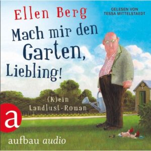 Mach mir den Garten