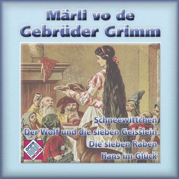 Märli vo de Gebrüder Grimm