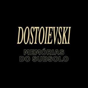 Memórias do subsolo