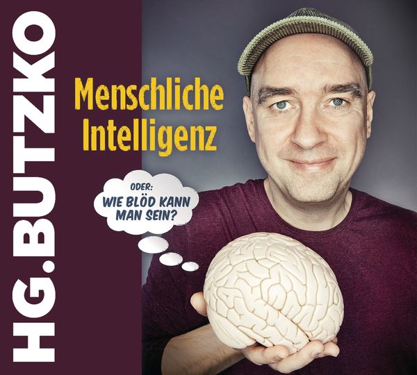 Menschliche Intelligenz oder "Wie blöd kann man sein"