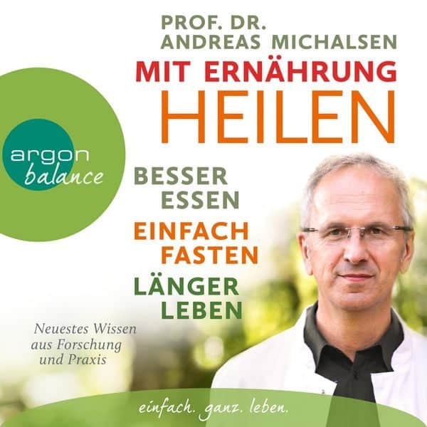 Mit Ernährung heilen