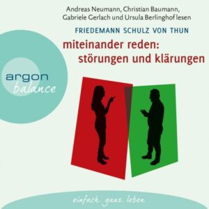 Miteinander reden: Störungen und Klärungen