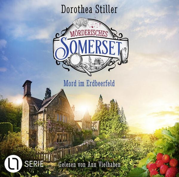 Mord im Erdbeerfeld - Mörderisches Somerset