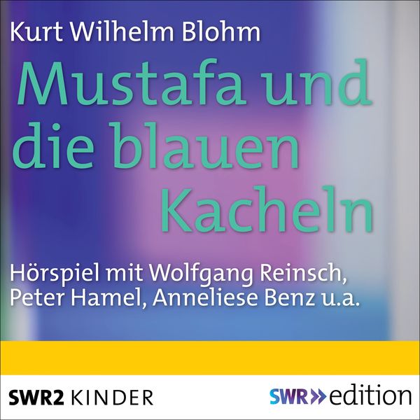 Mustafa und die blauen Kacheln