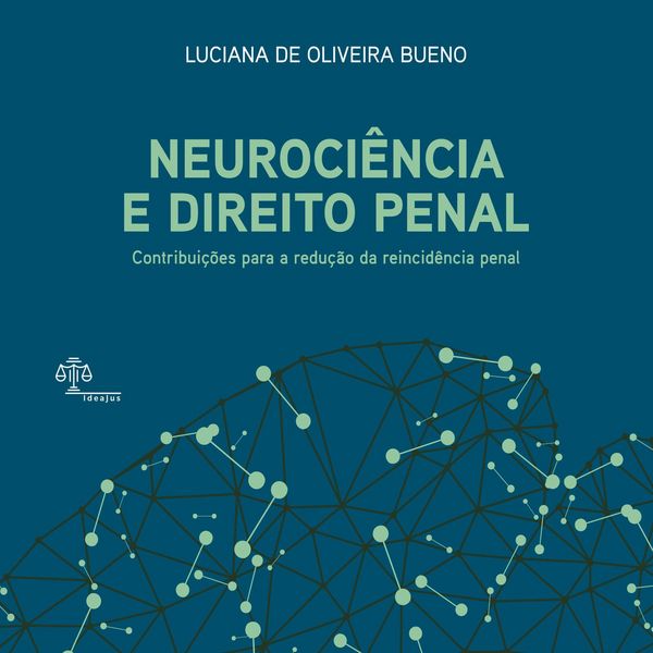 Neurociência e Direito Penal
