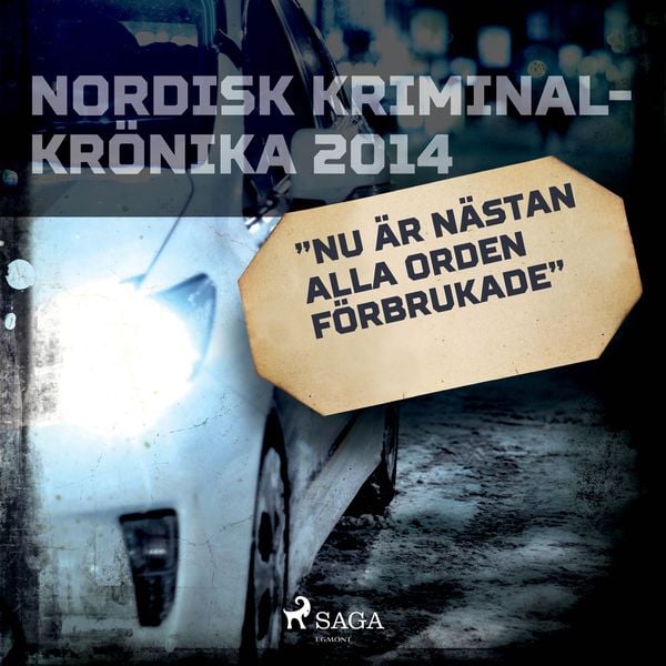 Nu är nästan alla orden förbrukade