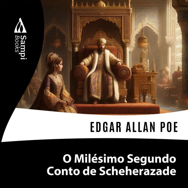 O Milésimo Segundo Conto de Scheherazade