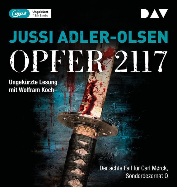 Opfer 2117. Der achte Fall für Carl Mørck