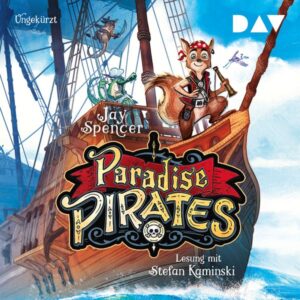 Paradise Pirates (Teil 1)