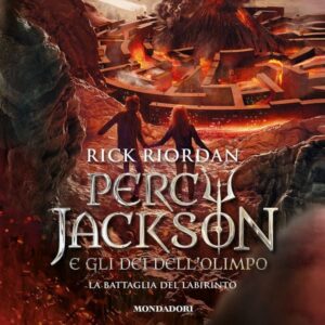 Percy Jackson e gli dei dell'Olimpo - 4. La battaglia del Labirinto