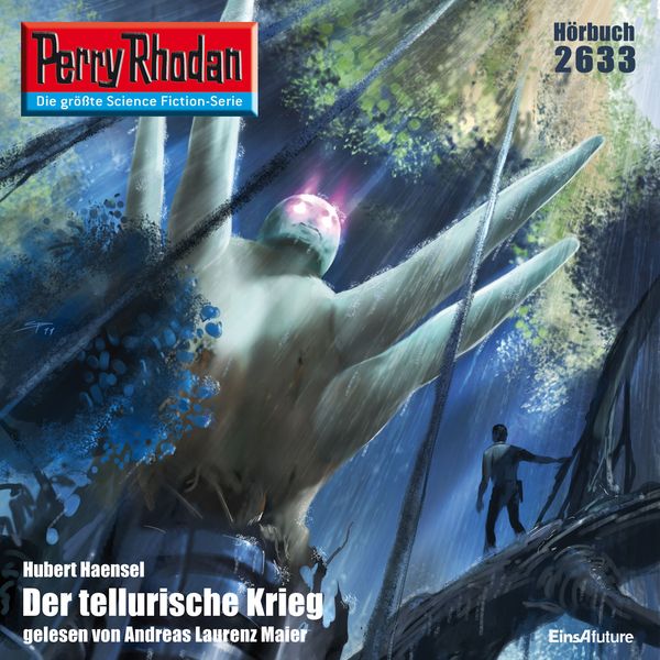 Perry Rhodan 2633: Der tellurische Krieg