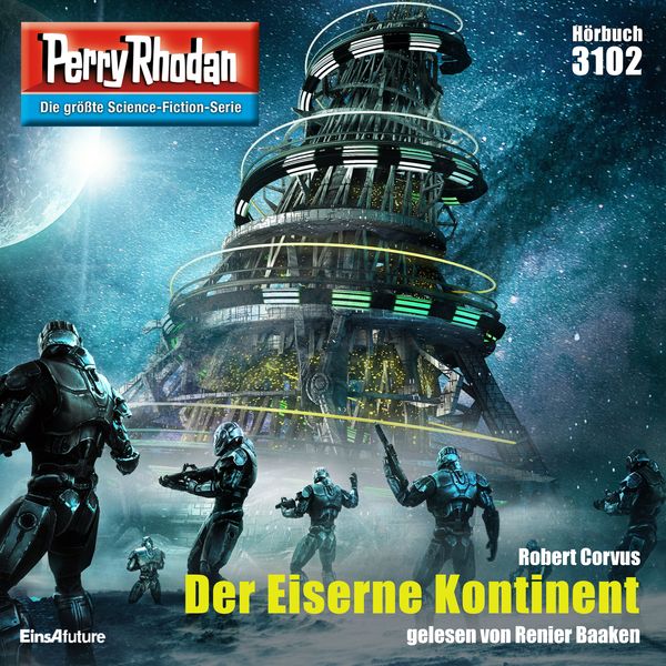 Perry Rhodan 3102: Der Eiserne Kontinent