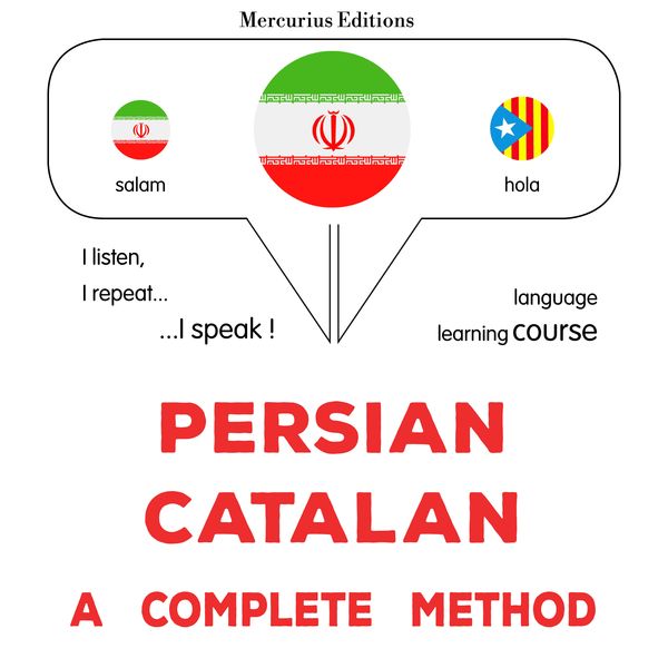 Persian - Catalan : a complete method